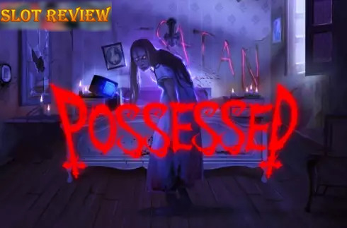 Possessed