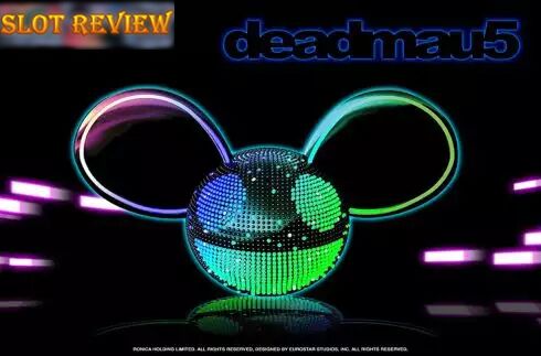 Deadmau5 slot